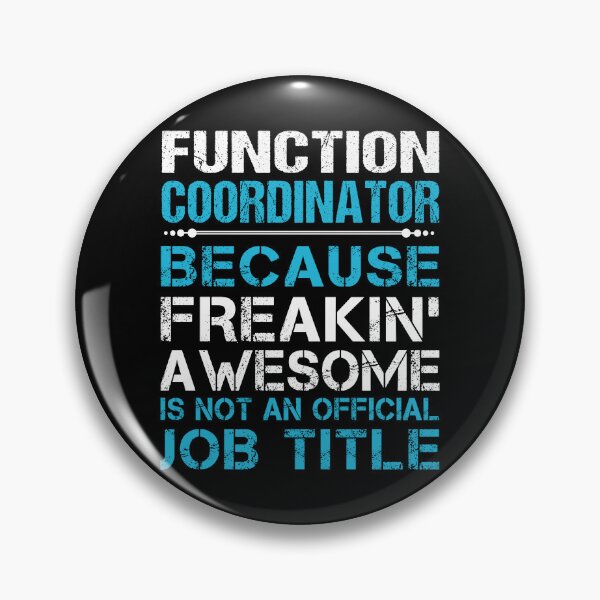 Item preview, Function Coordinator T Shirt - Freaking Awesome Job Gift Item Tee designed and sold by oetate4774.