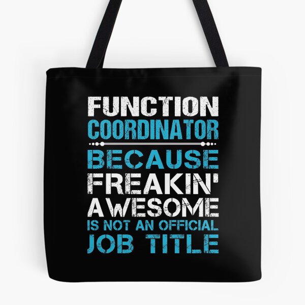 Item preview, Function Coordinator T Shirt - Freaking Awesome Job Gift Item Tee designed and sold by oetate4774.