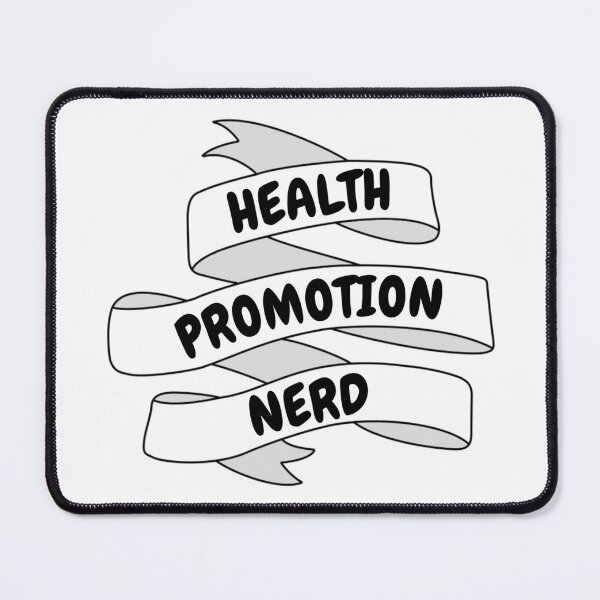 Item preview, Health Promotion Nerd designed and sold by hayleyrolfe.