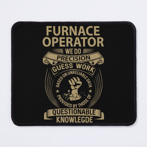 Item preview, Furnace Operator T Shirt - We Do Precision Job Gift Item Tee designed and sold by paneczkopat.