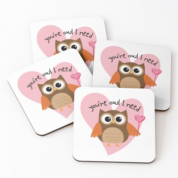 Item preview, You're Owl I Need - Animal pun designed and sold by The Agreeable Raven.