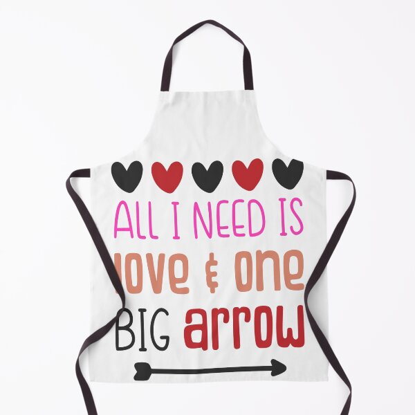 Item preview, All I Need Is Love And One Big Arrow Happy Valentine's Day designed and sold by mohalaz.
