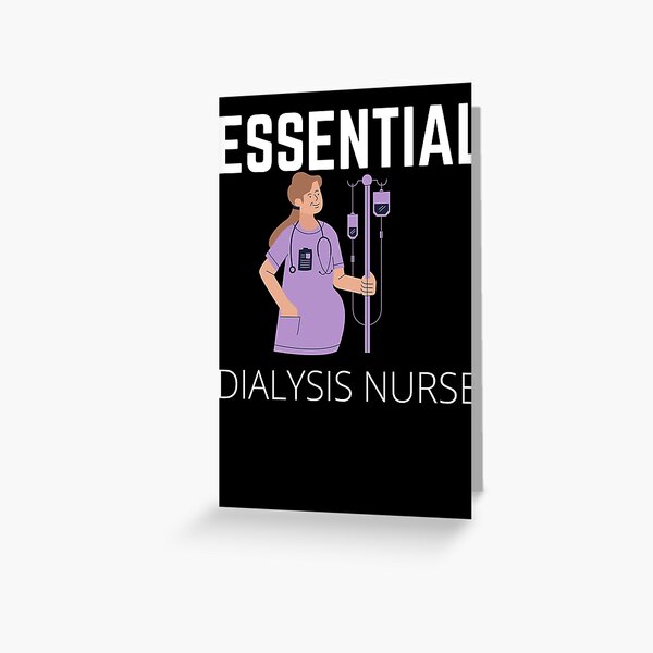 "Funny Dialysis Nurse Quote, Essential Dialysis Nurse, Cool