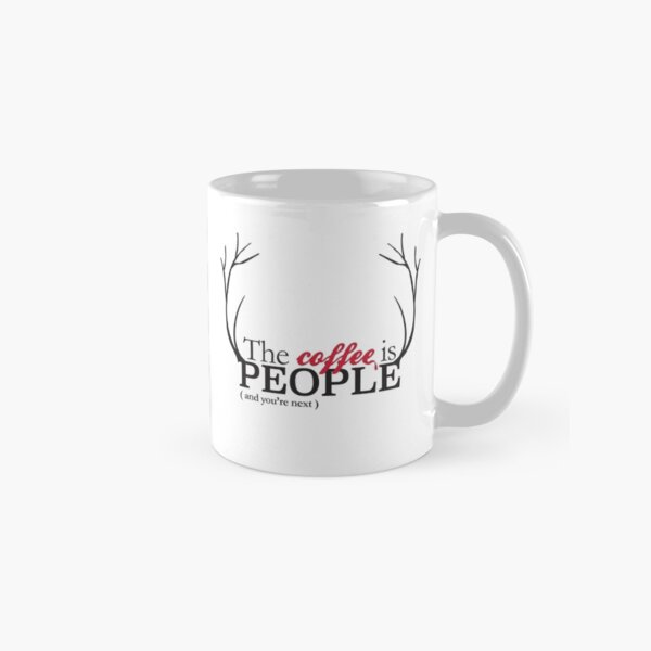 The Coffee Is People Classic Mug
