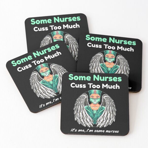Item preview, Some Nurses Cuss Too Much Funny Nurse Women Nursing  designed and sold by solimangomaa.
