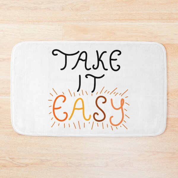 Item preview, Take It Easy Slogan designed and sold by DeliliahDoodles.