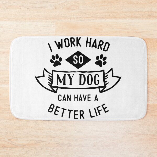 Item preview, I work hard for my dog designed and sold by ninjageese.