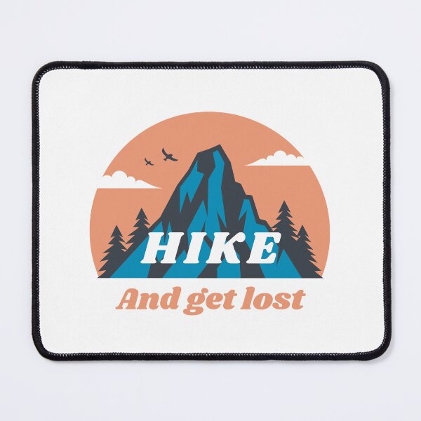 Item preview, HIKE AND GET LOST - Mountain Nature Landscape designed and sold by MiKy1997.