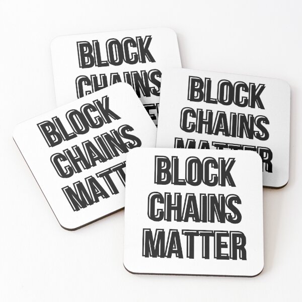 Item preview, Block Chains Matter-Crypto designed and sold by AyateeArt.