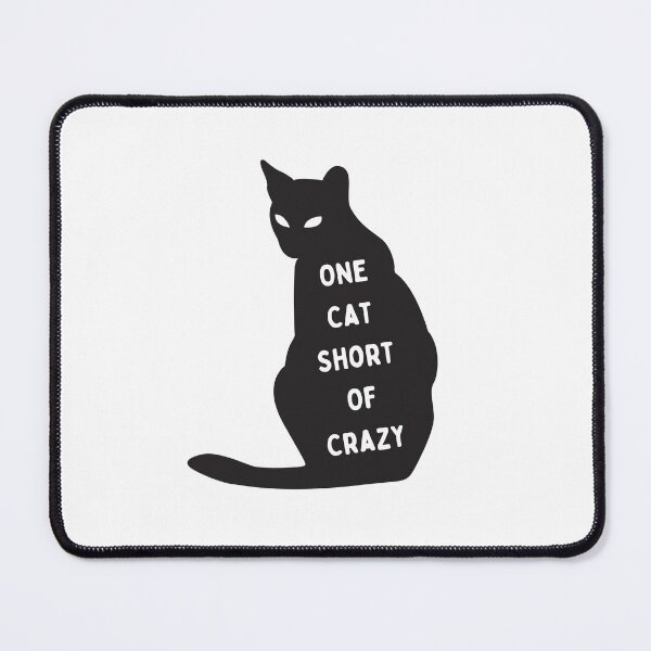 Item preview, One Cat Short Of Crazy designed and sold by Issa ★★★★★.