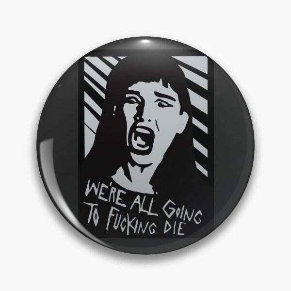 Item preview, We’re All Going To Die  designed and sold by thebcarts.