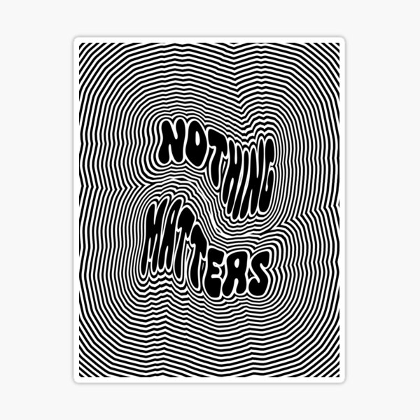 Nothing is Real Sticker for Sale by ArtsyPrincess