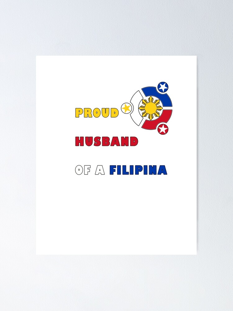 My Wife Is A Filipina Poster By Avocado Chick Redbubble 7545