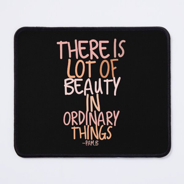 Item preview, There is lot of beauty in ordinary things designed and sold by Lavannya.