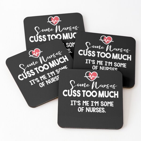 Item preview, Some Nurses Cuss Too Much designed and sold by Heddar Badreddine.