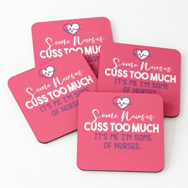Item preview, Some Nurses Cuss Too Much designed and sold by Heddar Badreddine.