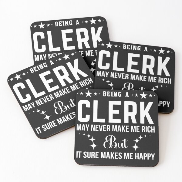 Item preview, Funny Clerk Quote Being an...Cool Clerk Gift designed and sold by King of Colored Stickers.