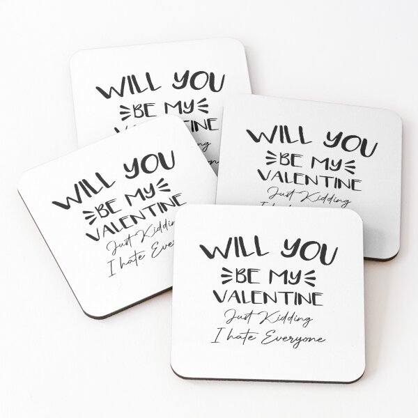 Item preview, Will You Be My Valentine Just Kidding I Hate Everyone designed and sold by wasimedox.