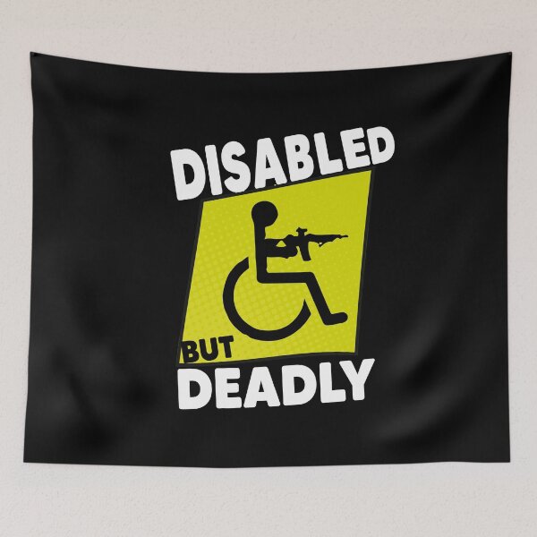 Item preview, Disabled But Deadly Handicap Humor Ride Disabled Warrior designed and sold by MyStyleStore4.