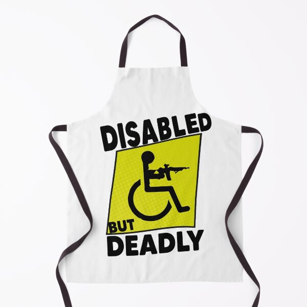 Item preview, Disabled But Deadly Handicap Humor Ride Disabled Warrior designed and sold by MyStyleStore4.
