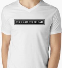 Zu Rad, um traurig zu sein T-Shirt mit V-Ausschnitt