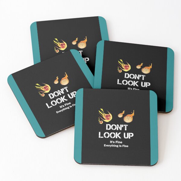 Item preview, don_t look up it_s fine everything is fine  Dont Look Up Graphic  designed and sold by TerrariumShop.