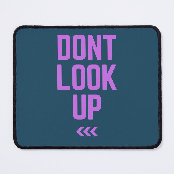 Item preview, Dont Look Up - Dont Look Up Movie - Dont Look Up 2 designed and sold by TerrariumShop.