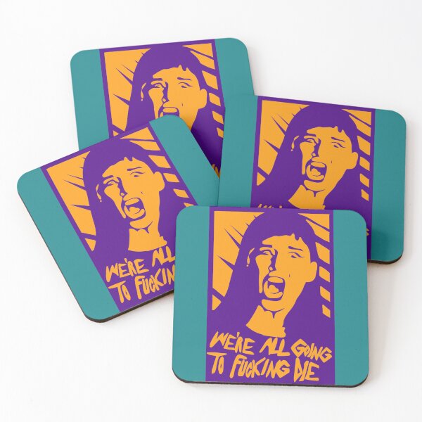 Item preview, We_re all going to fucking die   designed and sold by TerrariumShop.