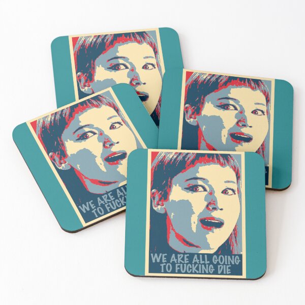 Item preview, We_re all going to fucking die Funny   designed and sold by TerrariumShop.