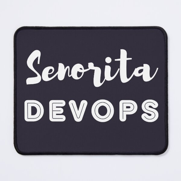 Item preview, Senorita Devops designed and sold by trendingatees.