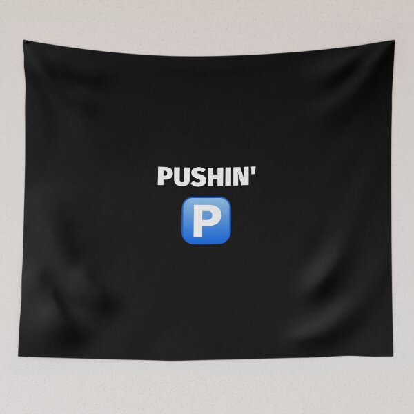 Item preview, Pushin P - Gunna designed and sold by SimpleUniverse.