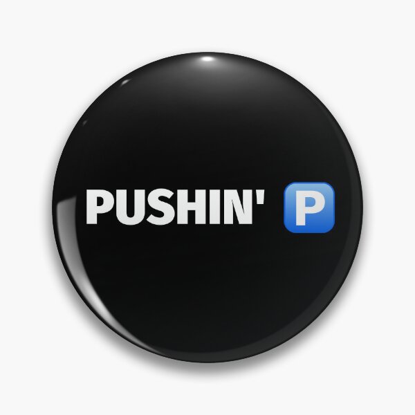 Item preview, Pushin P - Gunna designed and sold by SimpleUniverse.