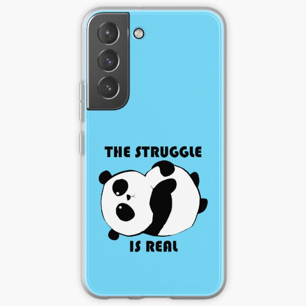 panda struggle is real Samsung Galaxy Soft Case