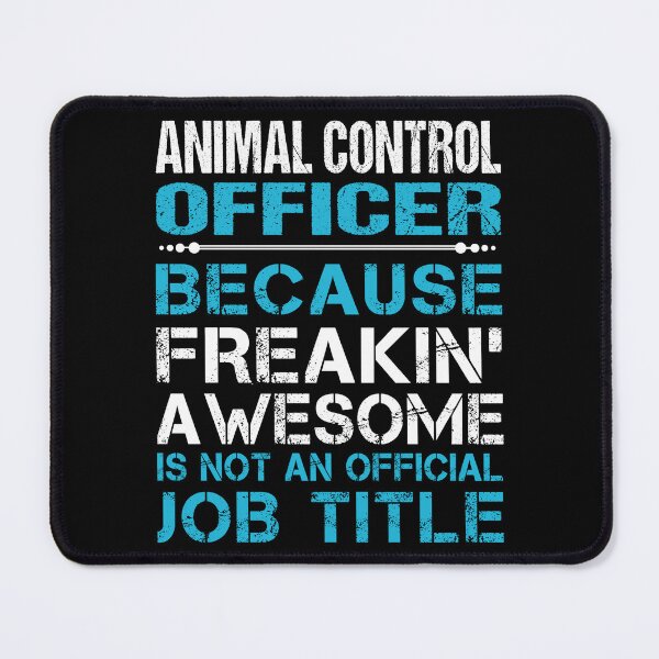 Item preview, Animal Control Officer T Shirt - Freaking Awesome Job Gift Item Tee designed and sold by oetate4774.