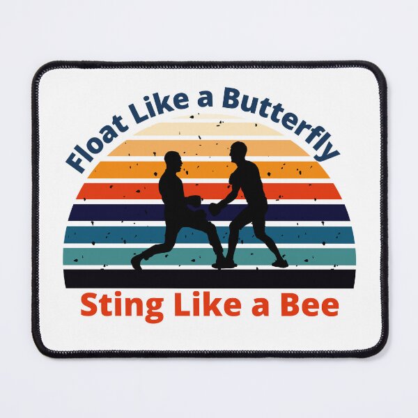 Item preview, Float Like a Butterfly Sting Like a Bee. Muhammad Ali. Boxing. Quote designed and sold by D/Art ⭐⭐⭐⭐⭐.