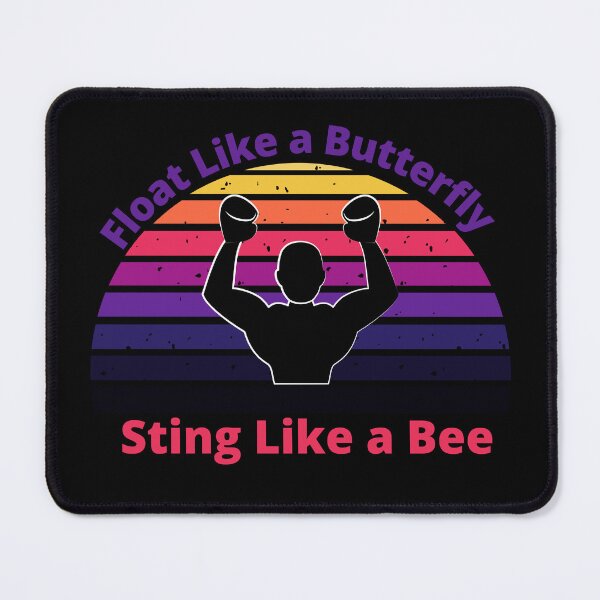 Item preview, Float Like a Butterfly Sting Like a Bee. Muhammad Ali. Boxing. Quote designed and sold by D/Art ⭐⭐⭐⭐⭐.