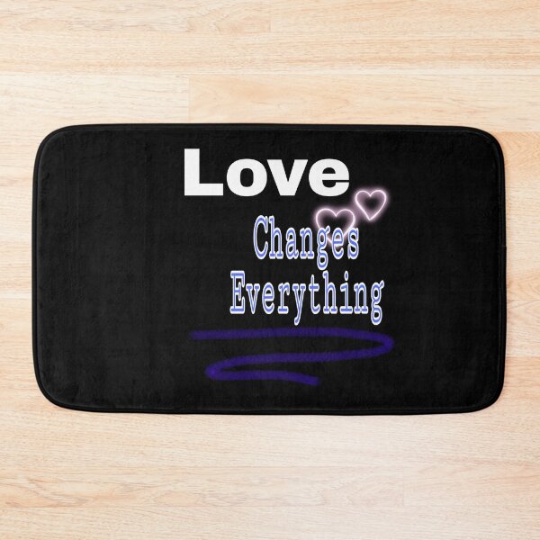 Item preview, Love Changes Everything  designed and sold by Bigstars *****.