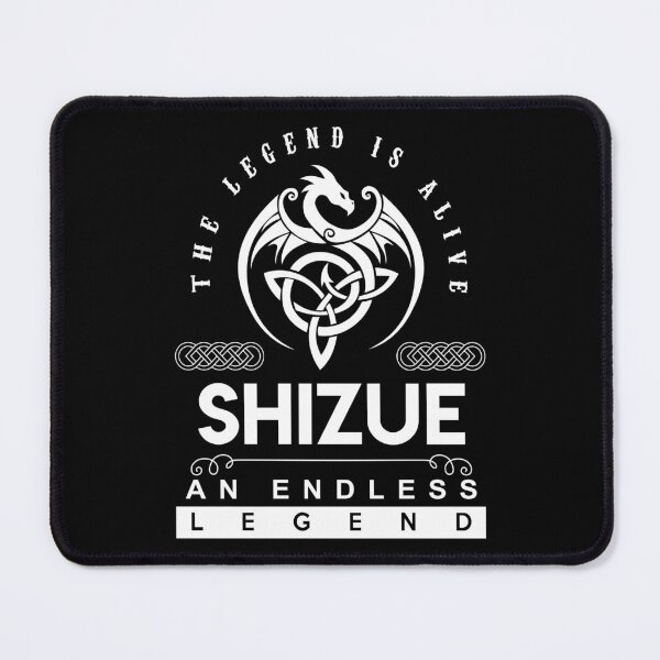 Item preview, Shizue Name T Shirt - Shizue The Legend Is Alive - An Endless Legend Gift Item Tee designed and sold by geniajmk13.