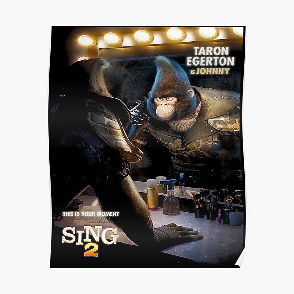 Sing 2 Johnny Poster