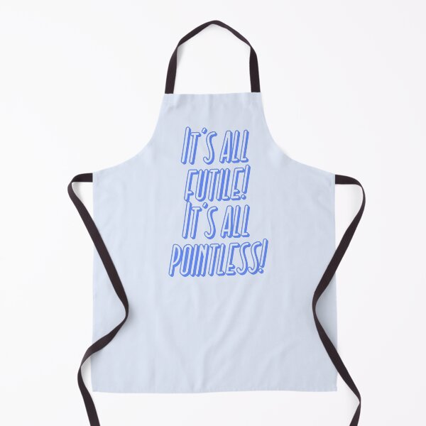 Item preview, It’s all futile! It’s all pointless | pebblebrain designed and sold by Lavannya.