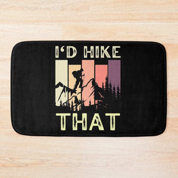Item preview, I'd Hike That designed and sold by foramelie.