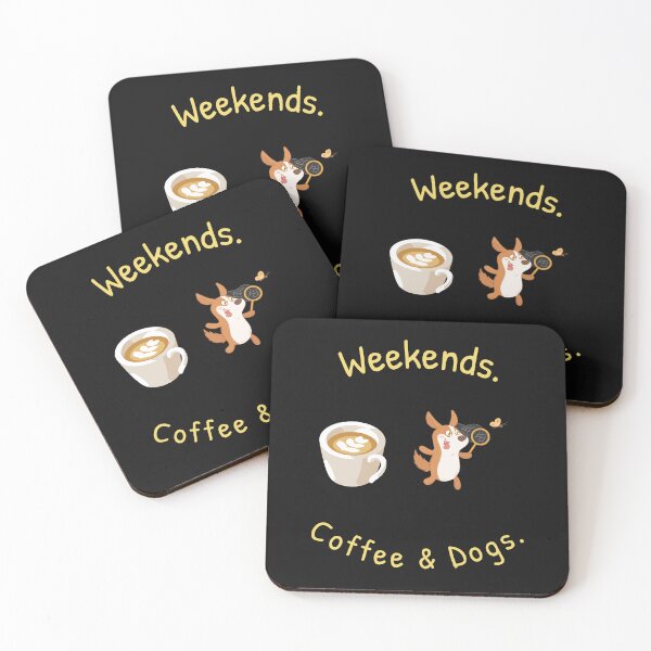 Item preview, Weekends, Coffee & Dogs designed and sold by Mechanical-Artt.