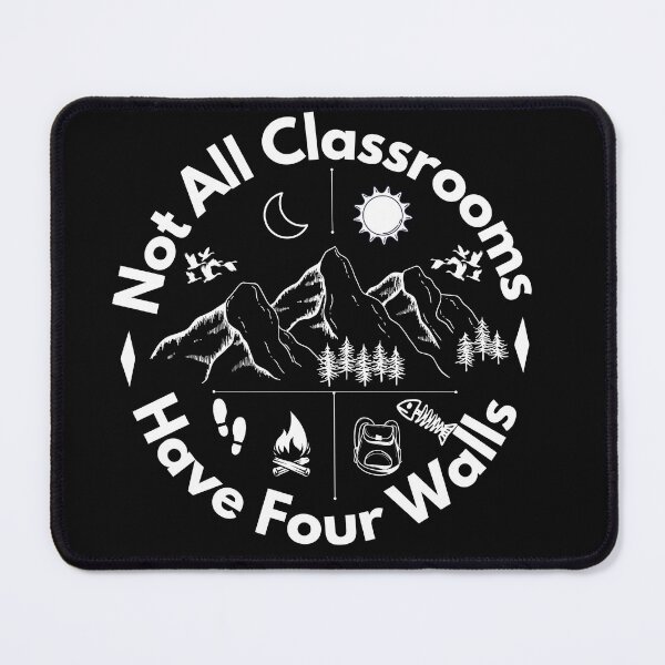 Item preview, Not All Classrooms Have Four Walls designed and sold by PataraKShop.