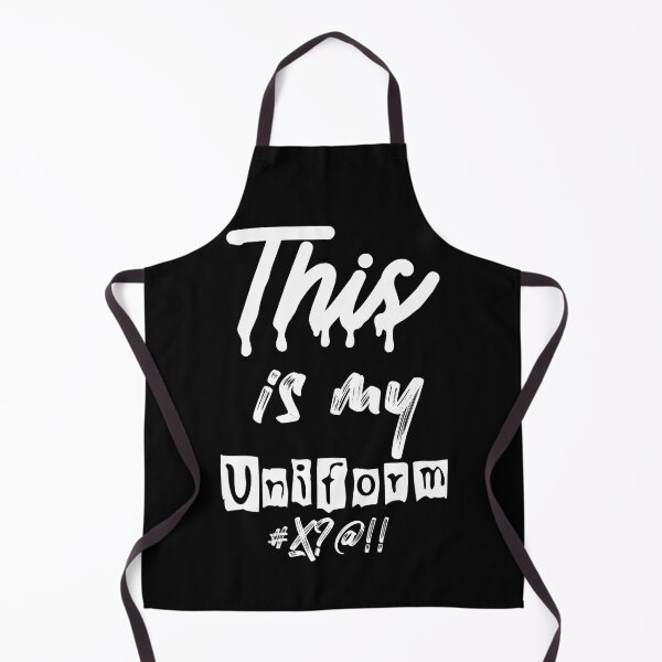 Item preview, Wordplay meme, This is my scary uniform #2 designed and sold by Hypnotees.