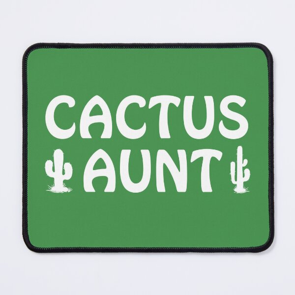 Item preview, Cactus Aunt Funny Cute Gift For Cool Aunt designed and sold by sillyquestions.