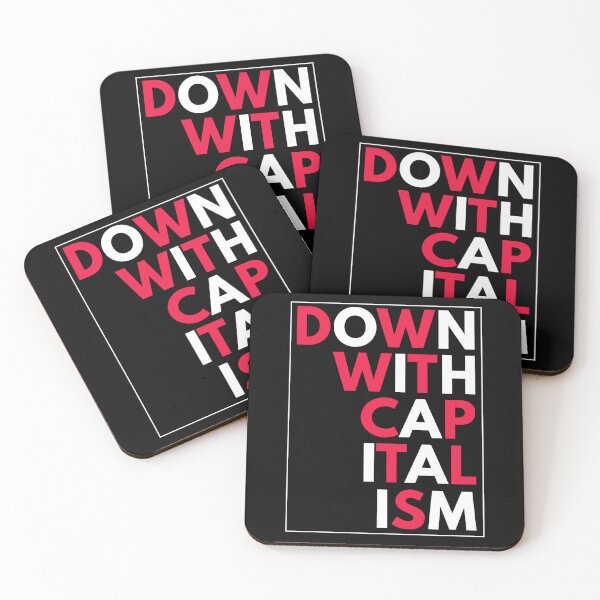 Item preview, Down With Capitalism Anti Capitalist Leftist Political Quote designed and sold by sillyquestions.