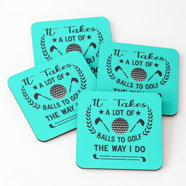 Item preview, It Takes A Lot Of Balls To Golf The Way I Do Gift Idea   designed and sold by XtraFlyAppare.