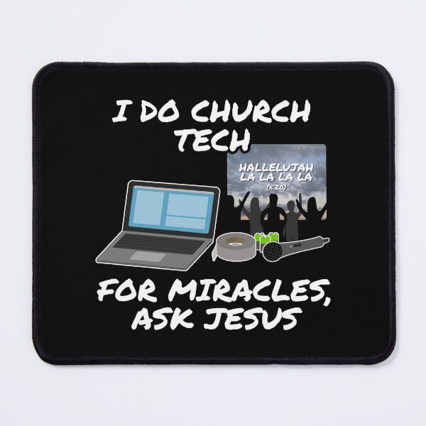 Item preview, I Do Church Tech For Miracles Ask Jesus designed and sold by doodlerob.