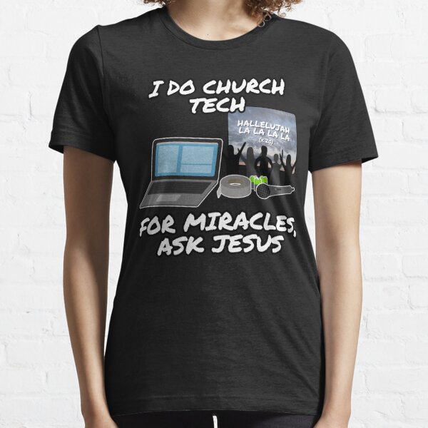 Church Tech T-Shirts for Sale