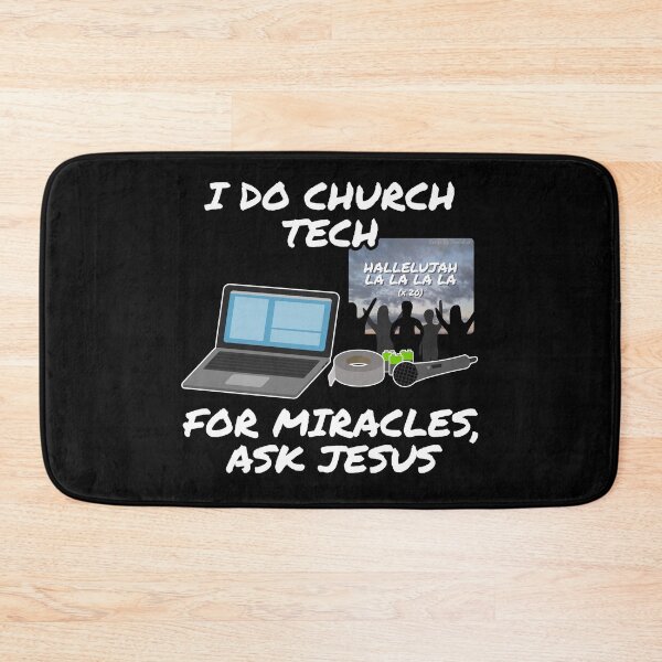 Item preview, I Do Church Tech For Miracles Ask Jesus designed and sold by doodlerob.